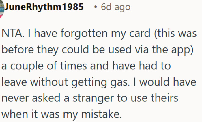 Forgetting your card is your problem, not a stranger's responsibility