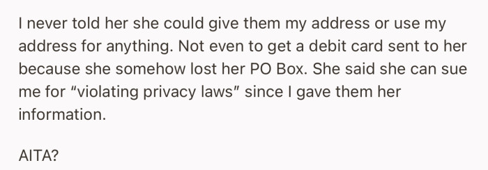 Now, OP’s mom is threatening to sue her over a privacy violation
