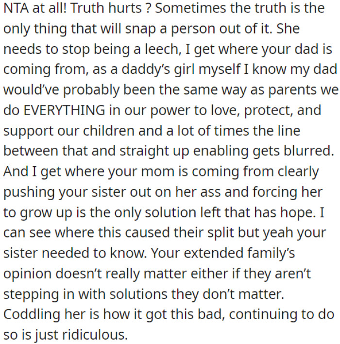 Sometimes the truth can be painful but necessary.