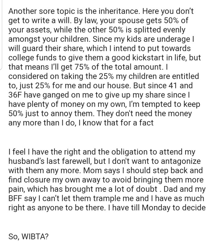 In addition, they want her to give up her share of his assets