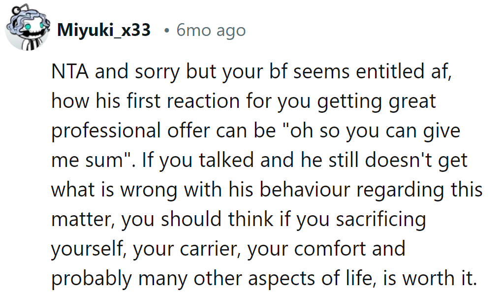 His entitlement is glaring! A good offer shouldn't mean payday for him.