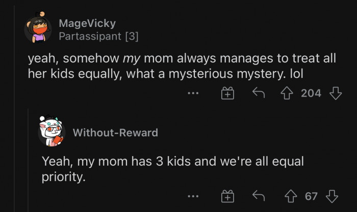 Parents are supposed to treat their children equally.