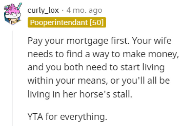 Live within your means or live with the horse