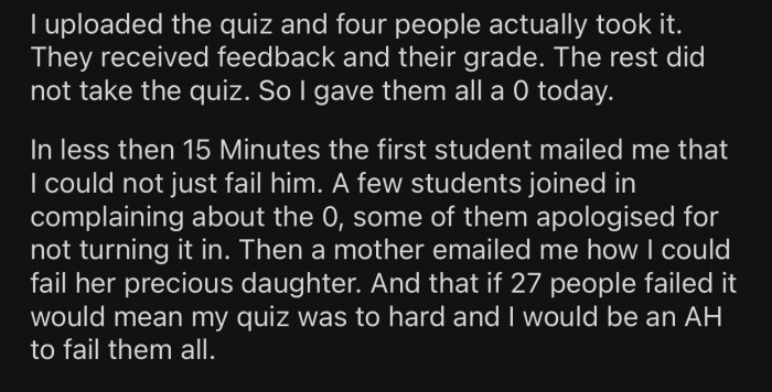 Only four people ended up taking the test, so OP had to fail the rest.