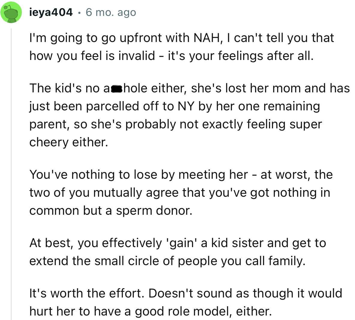 “It's worth the effort. It doesn't sound as though it would hurt her to have a good role model, either.”