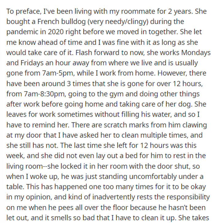 OP's post starts off by explaining the roommate situation and then goes into some detail about the dog and how it acts day to day.
