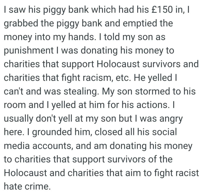 The OP was donating his money to charities that support Holocaust survivors and charities that fight racism