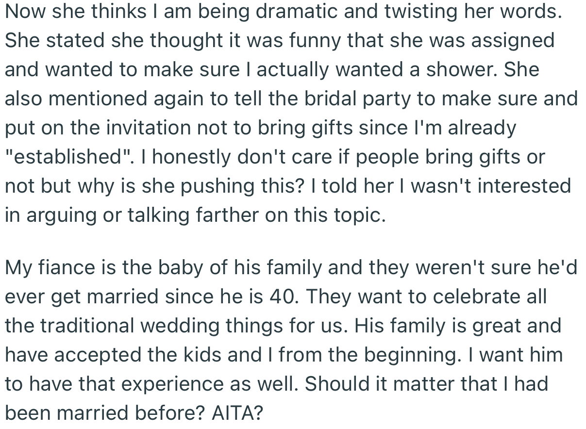 OP wants to make sure that her fiancé enjoys all the traditional things that come with a wedding celebration. She also doesn’t mind enjoying the experience a second time