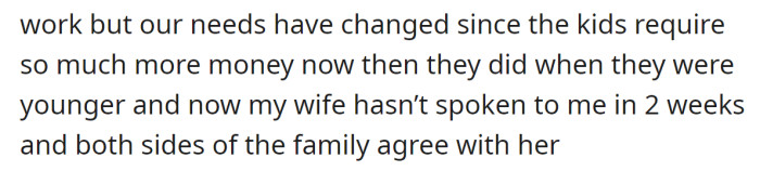 Both their families side with the OP's wife, so he wonders if he was wrong for asking his wife to work:
