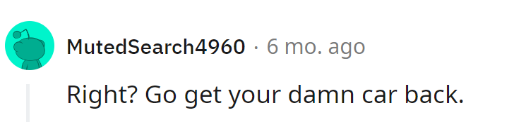 It's time for them to retrieve their car. Go on, initiate the grand reunion!