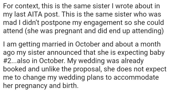 She doesn't expect OP to change his wedding plans to accommodate her pregnancy and birth
