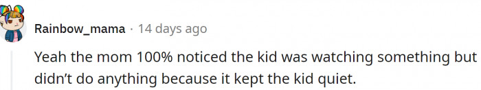 The kid is quiet, what could go wrong?