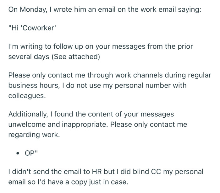 OP responded to his inappropriate texts through her work email and CC’d her personal email