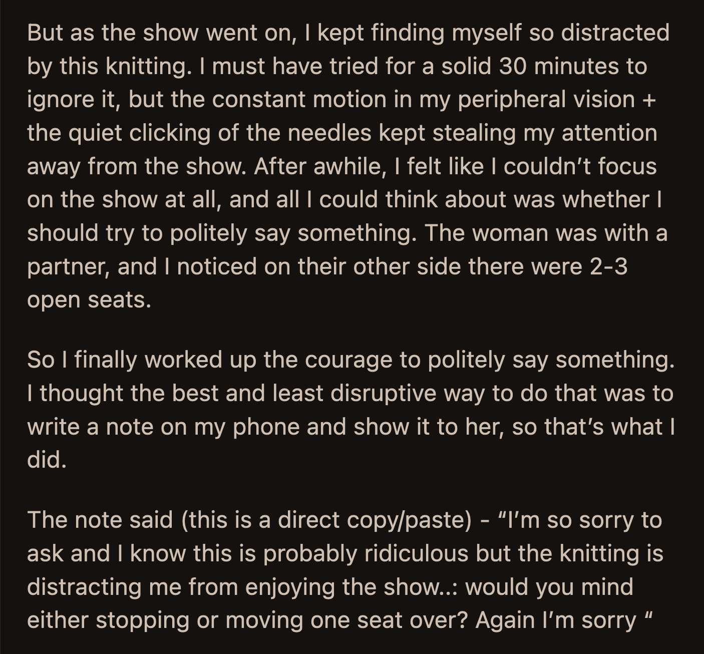 OP acknowledged that knitting was not the most distracting thing a person could do at a concert. Should she have strived harder to ignore it?