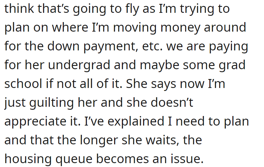 OP urges a prompt decision on education funding for financial planning; daughter feels pressured, emphasizing the urgency of housing.