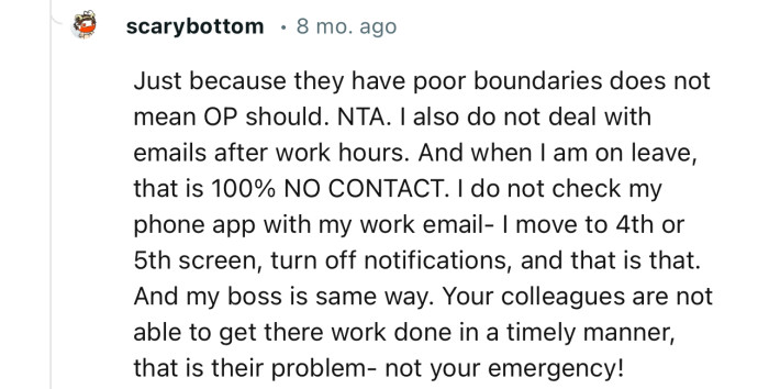 “Your Colleagues Are Not Able to Get Their Work Done in a Timely Manner; That Is Their Problem - Not Your Emergency!”