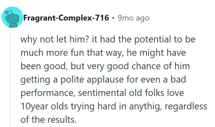 Even the worst kid performance earns a cheer or two—mostly from the sentimental crowd who remembers being ten once.