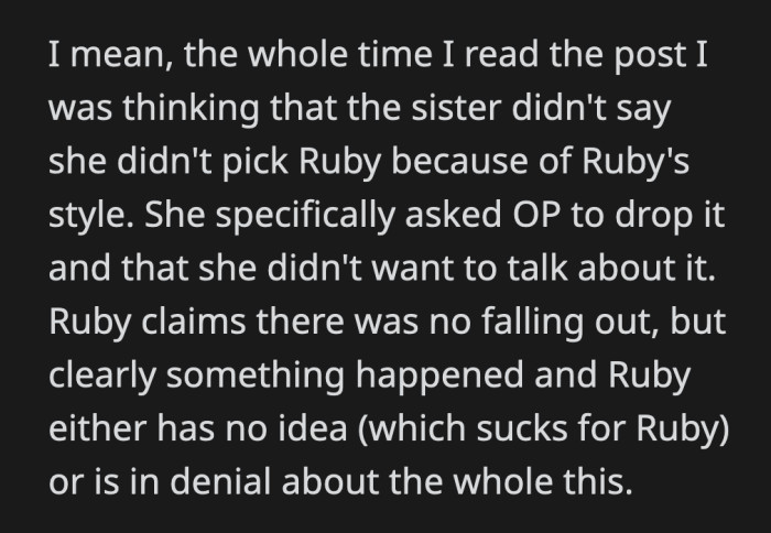 The two friends could have had an issue that wasn't for other people to speculate
