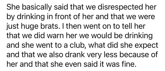 Dhijah saw her friends' drinking as disrespectful.
