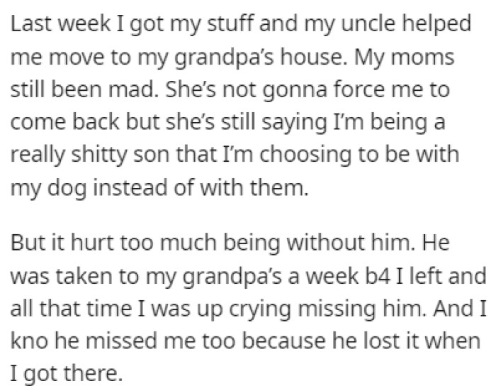OP moved his things to Grandpa's house, and his mom is furious