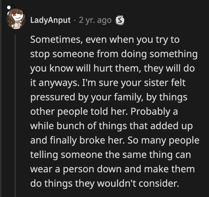 She was grieving the death of their father when the manipulation began. They preyed on her while she was vulnerable.