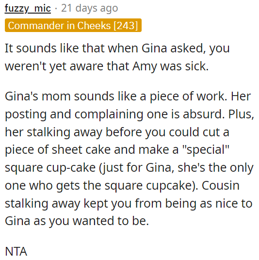 OP's cousin's behavior was unreasonable.