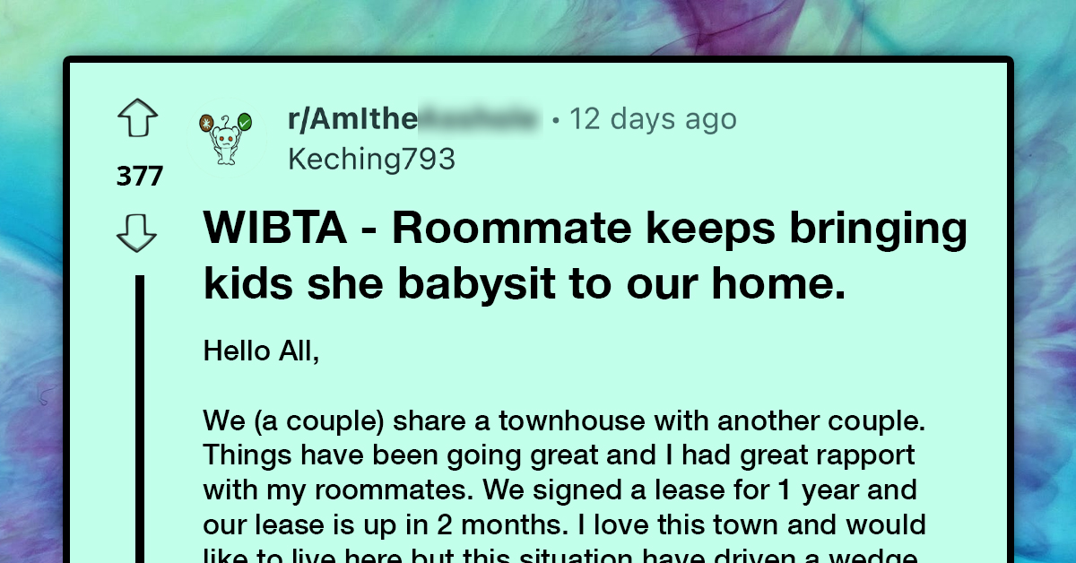 Man Gears Up For Epic Confrontation As Home Gradually Morphs Into ‘Daycare Center’ Courtesy Of Roommate’s Babysitting Gigs