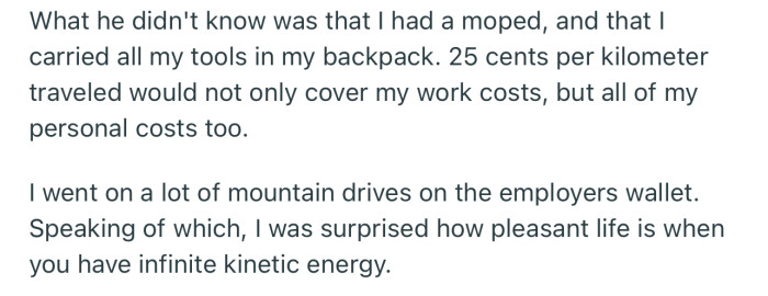 OP was enjoying life on their boss’s wallet