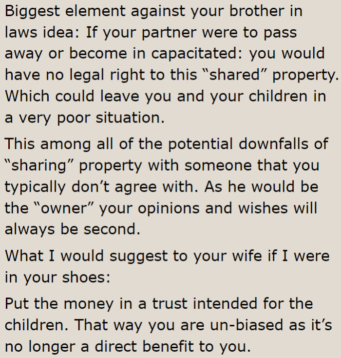 The only person who benefits is the OP's brother-in-law.