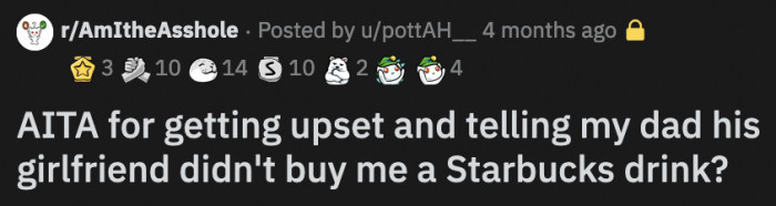 Her dad's girlfriend ordered two drinks and two cake pops, so OP asked if she could order something she wanted