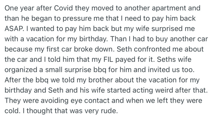 On finding out that OP had purchased two cars and was gearing up for a birthday vacation, Seth was pissed. How could he be spending so much while still owing?