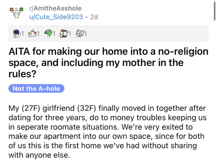 The OP asked if she is an a**hole for making her home a 