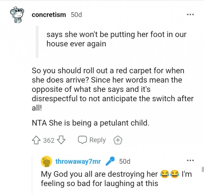 Her words definitely means the opposite