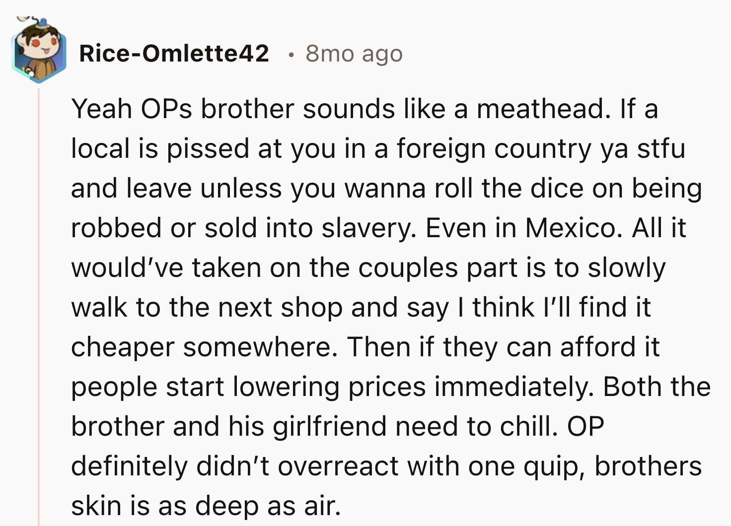 OP's Brother Sounds Like A Meathead