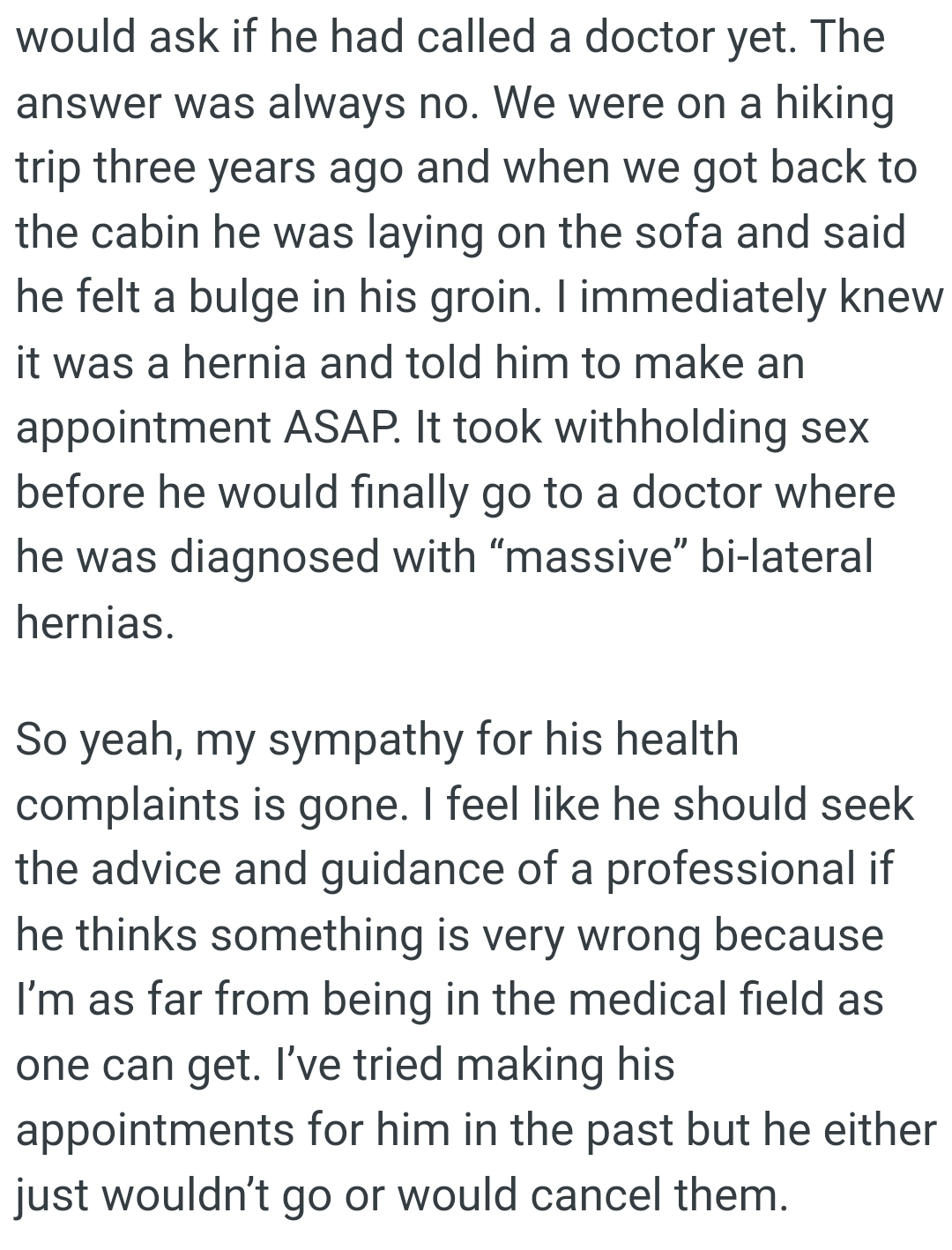 It took withholding sex before he would finally go to a doctor