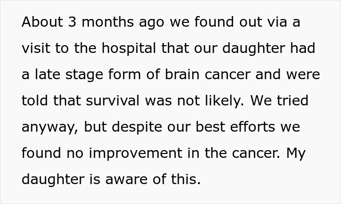The OP found out that his daughter has late-stage brain cancer