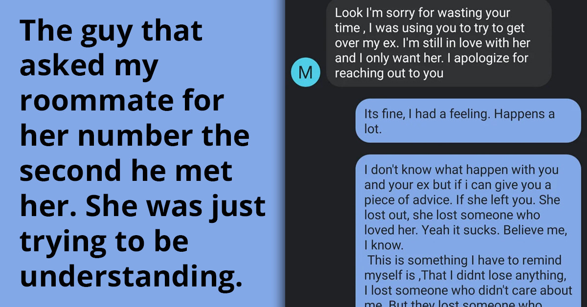 Lady Tries to Sympathize with Guy Who Was Using Her to Get Over His Ex; Guy Threatens to Block Her