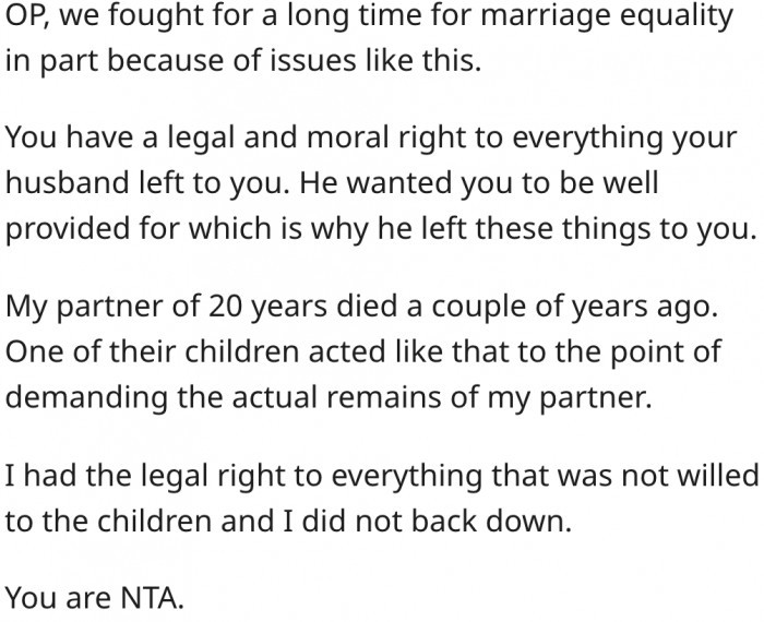 19. He has the legal and moral rights to retain whatever his husband left him.