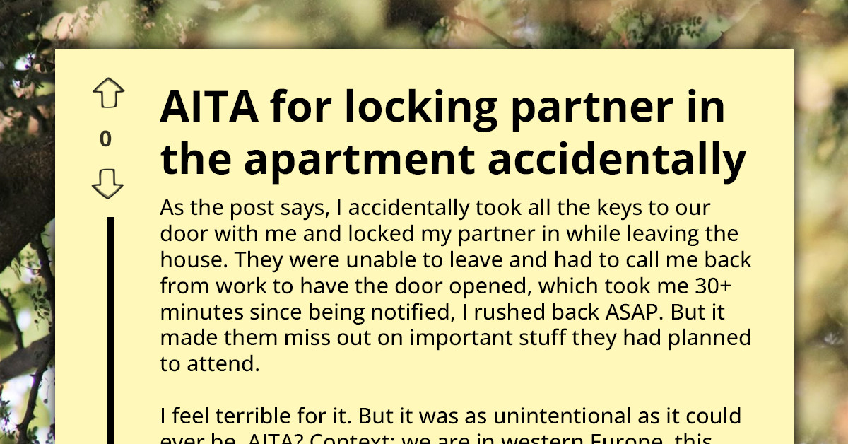 Partner Locked Indoors For Over 30 Minutes After Housemate Left With Every Key