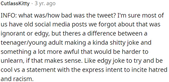 OP has to differentiate between edgy jokes and hate speech