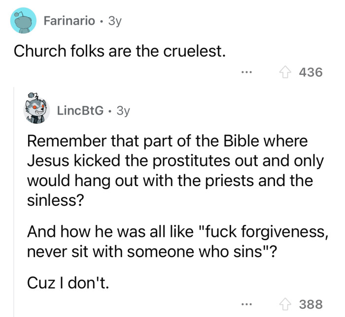 Some people can be cruel.