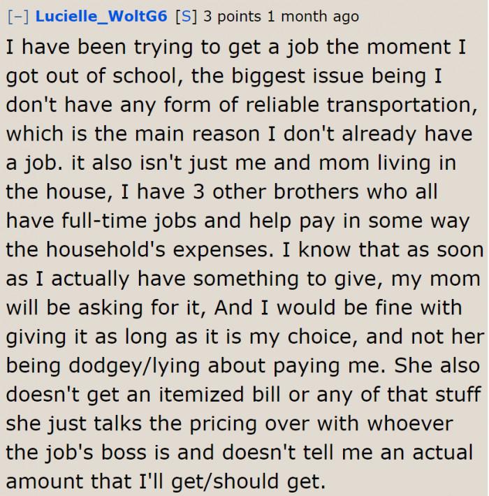 According to the OP, it's challenging to get a new job because they don't have reliable means of transportation.