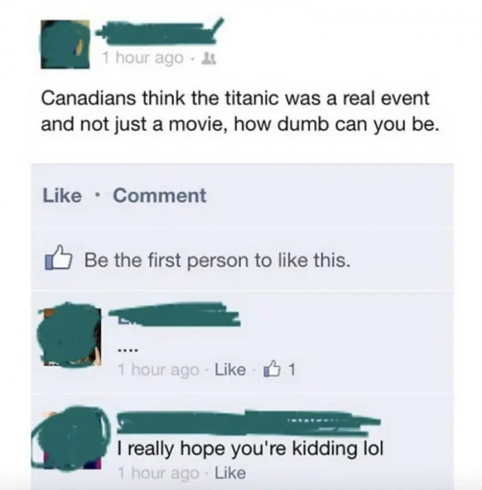 20. This person actually thinks the sinking of the Titanic was completely fictional