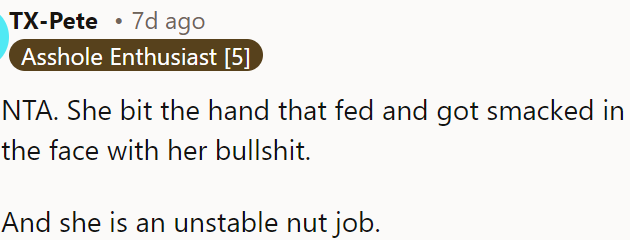 She betrayed the one who helped her and faced the consequences, revealing her instability.