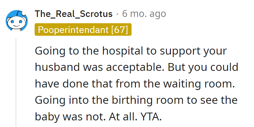 Supporting her husband—cool. Entering the birthing room—not so much.