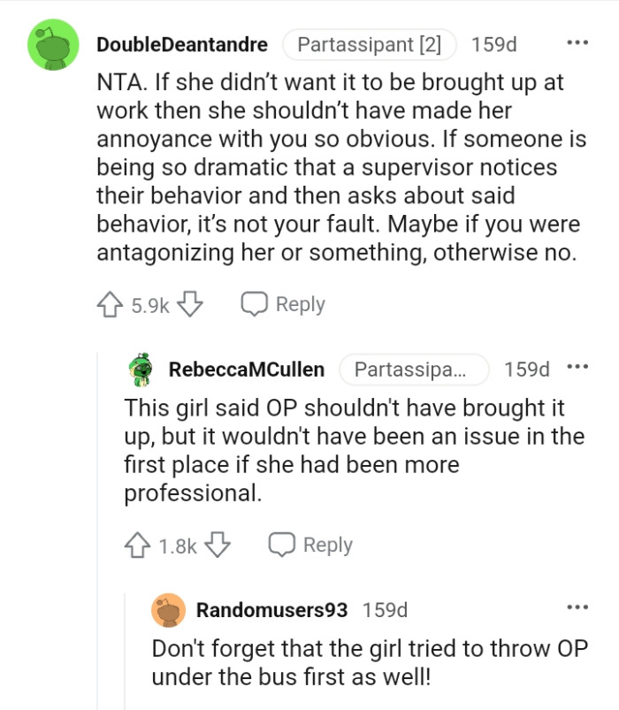 She shouldn't have made her annoyance so obvious