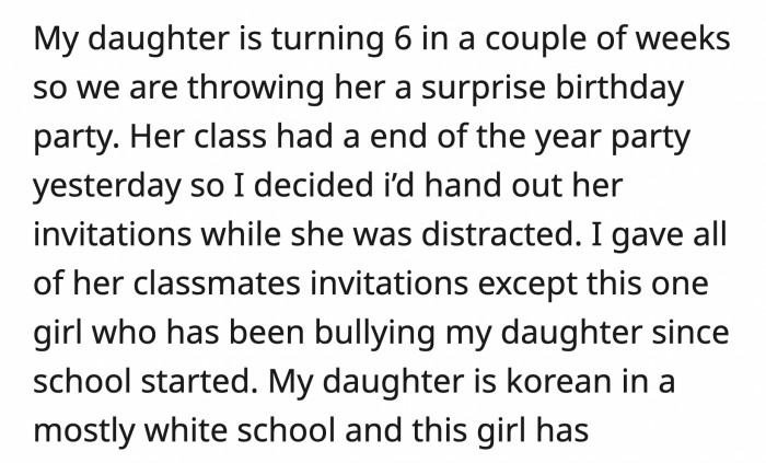 She says she knows what it's like to be an outcast, but she knows she did the right thing. Is OP an a**hole for not inviting her daughter's bully?