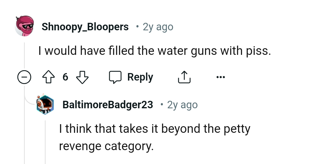 Filling It with Piss Takes It Beyond the Petty Revenge Category
