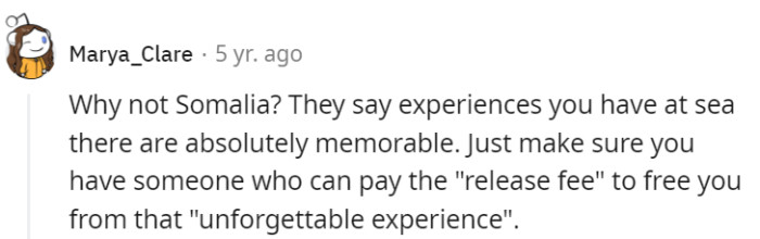 Opt for Somalia's oceanic escapades—where sea stories of the 