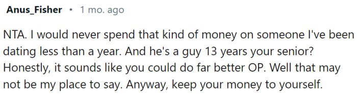 They've been dating for less than a year.